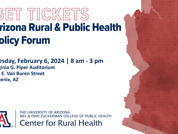 Get Tickets for the Arizona Rural and Public Health Policy Forum