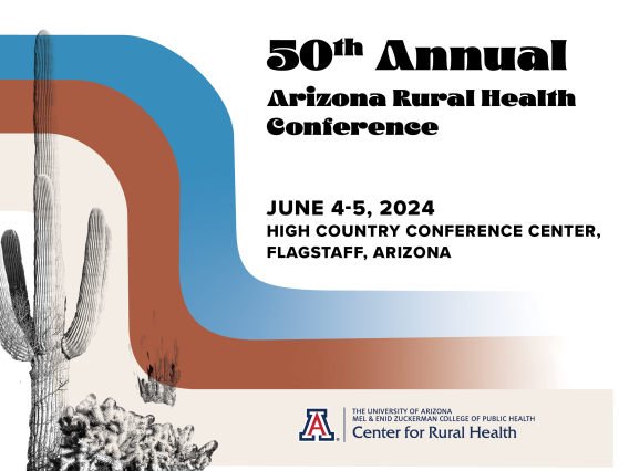 50th Annual Arizona Rural Health Conference